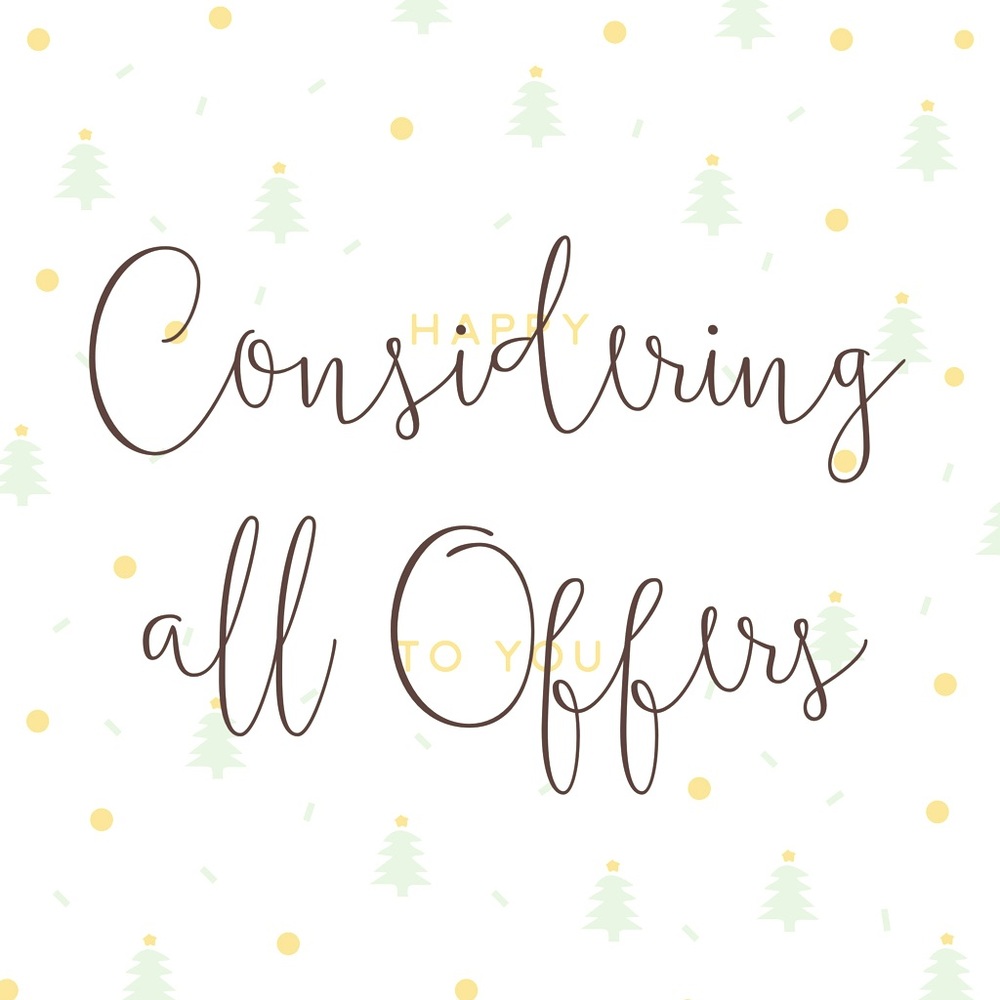 Don’t be afraid to make a reasonable offer.